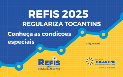 Tocantins lança Refis 2025 com descontos de até 95% em multas e juros e parcelamento facilitado no cartão de crédito