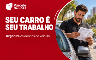 Depende do carro para trabalhar? Organize os débitos do veículo em outubro